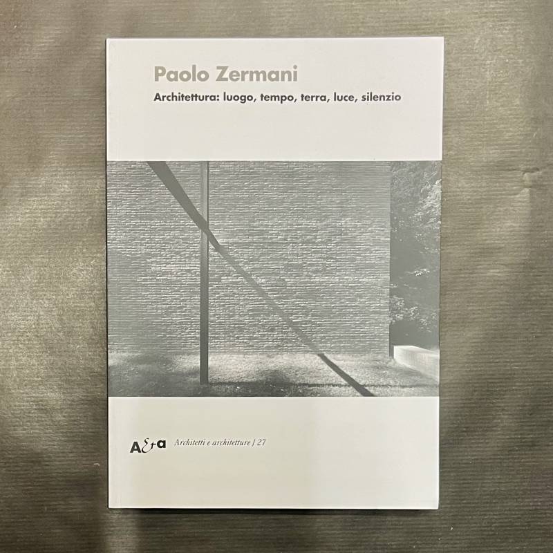 Paolo Zermani / architettura