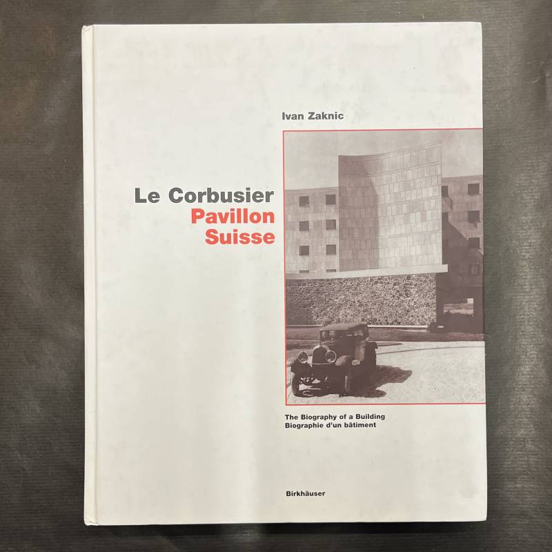 Le Corbusier / Pavillon Suisse.