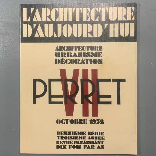 Perret / l'Architecture d'Aujourd'hui VII octobre 1932