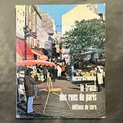 Le tracé des rues de Paris.