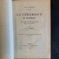 La céramique du bâtiment / Léon lefêvre / 1897