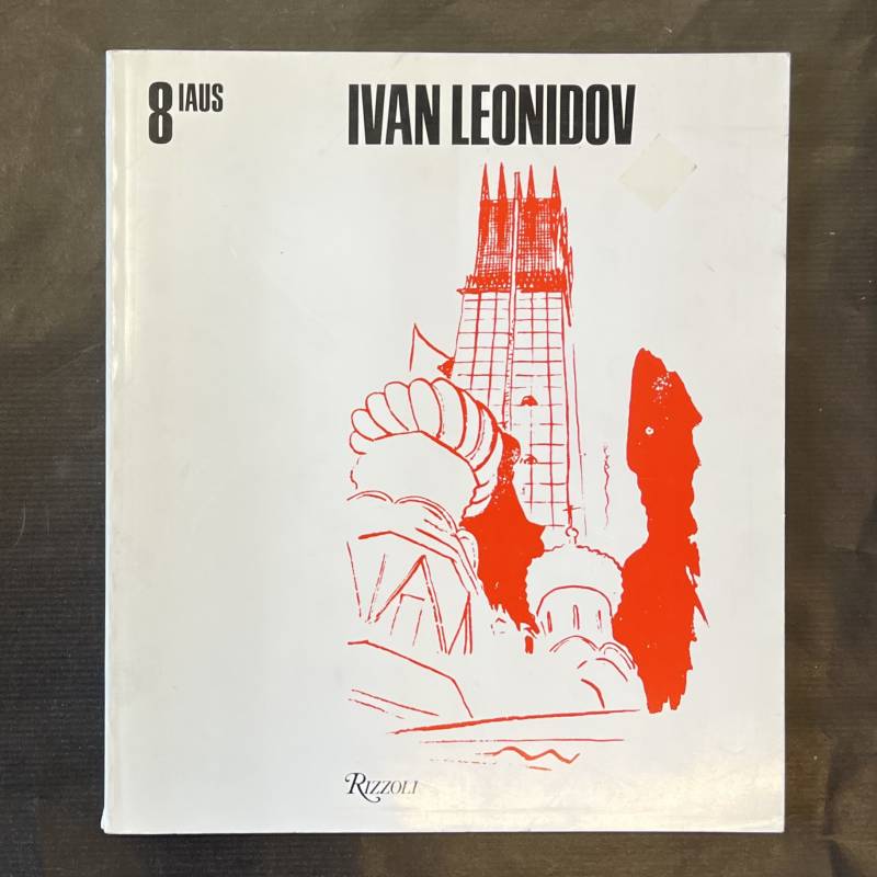 Ivan Leonidov / IAUS 8