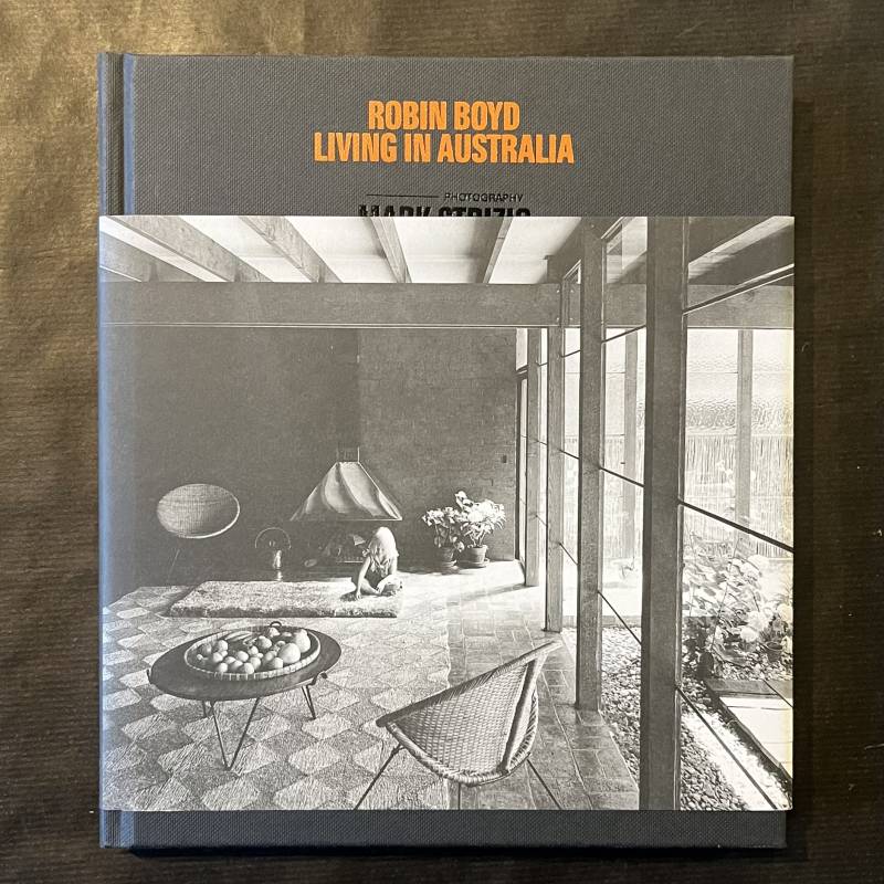 Robin Boyd / living in Australia.