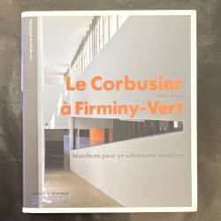 Le Corbusier à Firminy-vert.