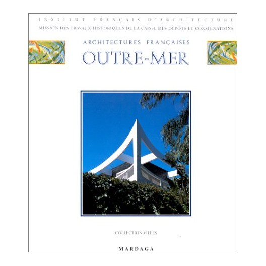Architectures françaises d'outre-mer 