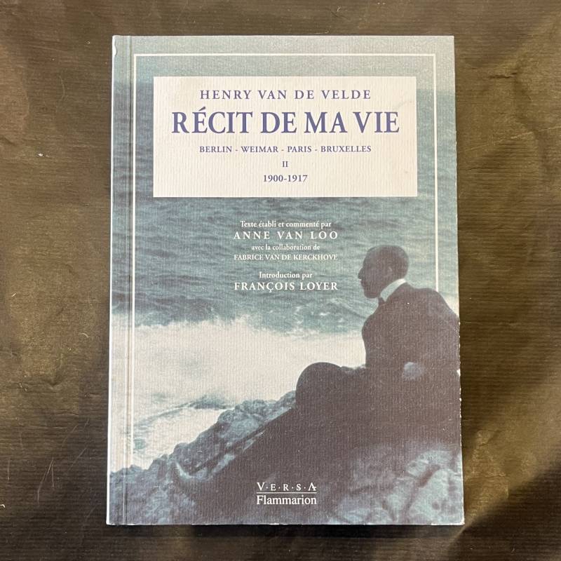 Henry van de Velde / récit de ma vie.