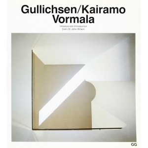 Gullichsen / Kairamo / Vormala 