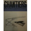 Chantiers / Lot de 6 numéros de 1934 / Rarissime !