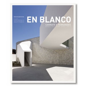 En blanco 13 - Cannatà e Fernandes Arquitectura 2006-2013
