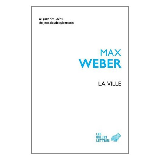La ville - Max Weber