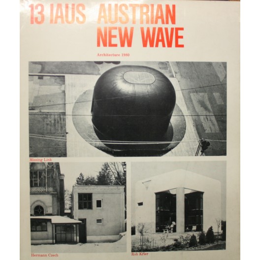 Austrian new wave. IAUS 13