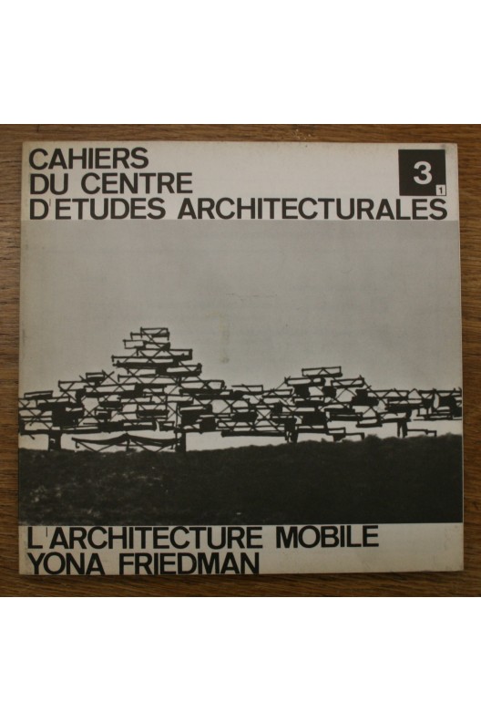 L'ARCHITECTURE MOBILE / YONA FRIEDMAN