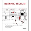 Bernard Tschumi - Architecture : concept & notation