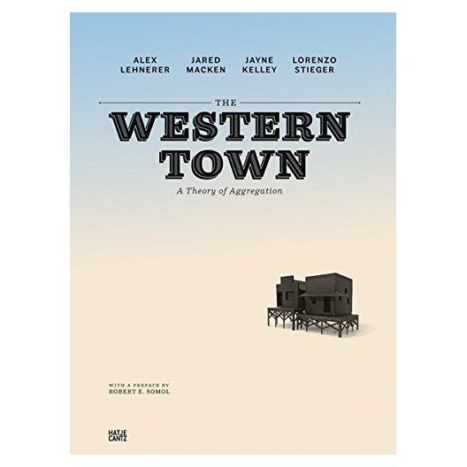 The Western Town - A Theory of Aggregation 