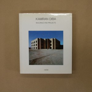 Kamran Diba, Buildings and projects  