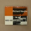 Richard Neutra / Réalisations et projets 1950 - 60 