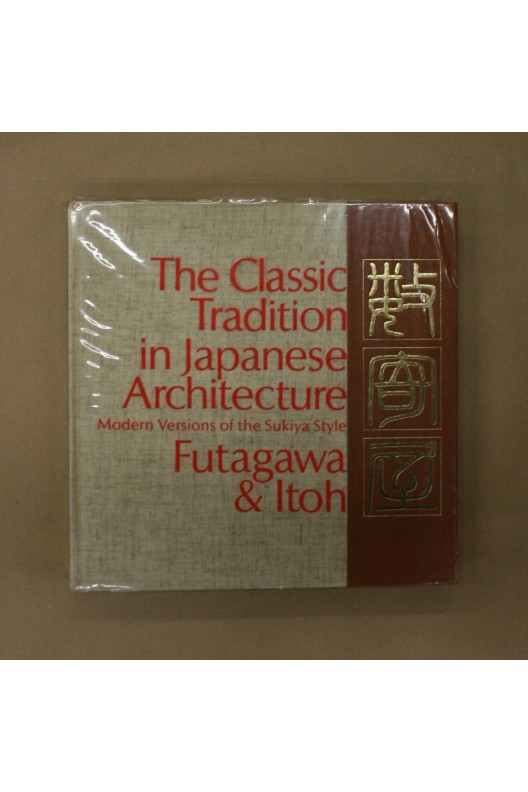 The classic tradition in japanese architecture