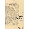 Paris Habitat : Cent ans de ville, cent ans de vie