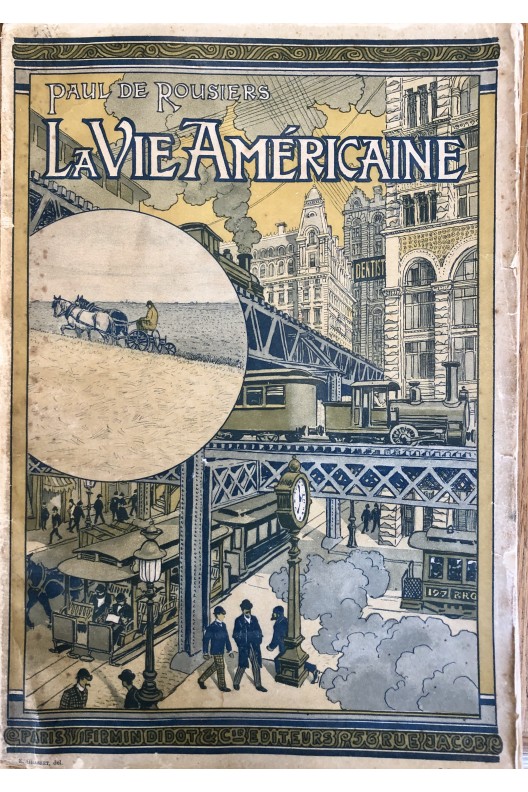 La vie américaine. 1892