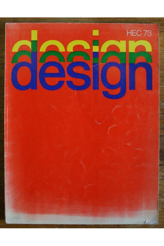 DESIGN. HEC 1973. Maquette Jean Widmer 