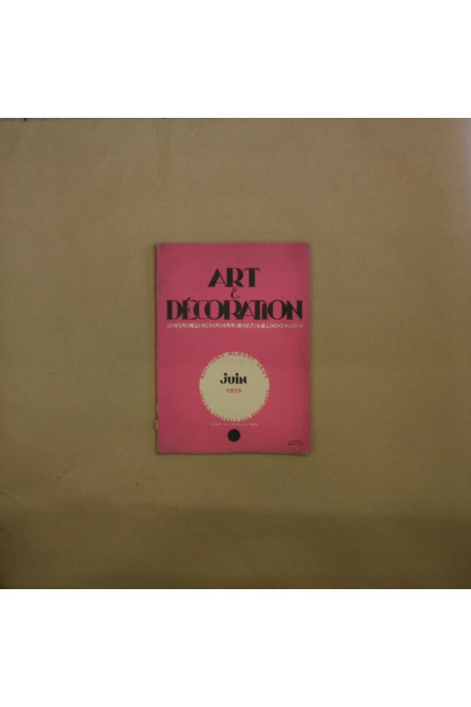 Art & Décoration juin 1929.