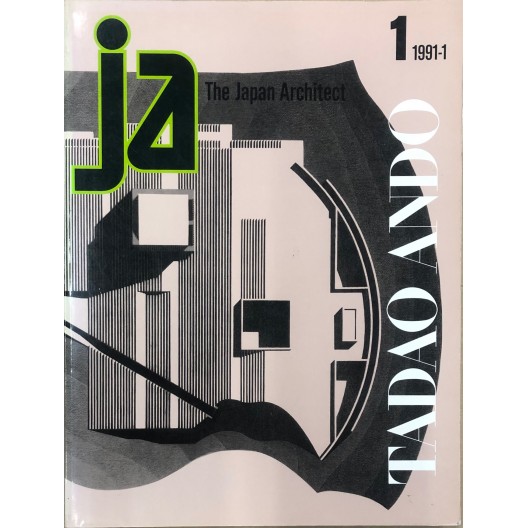 Tadao Ando / 1 JA 1991-1