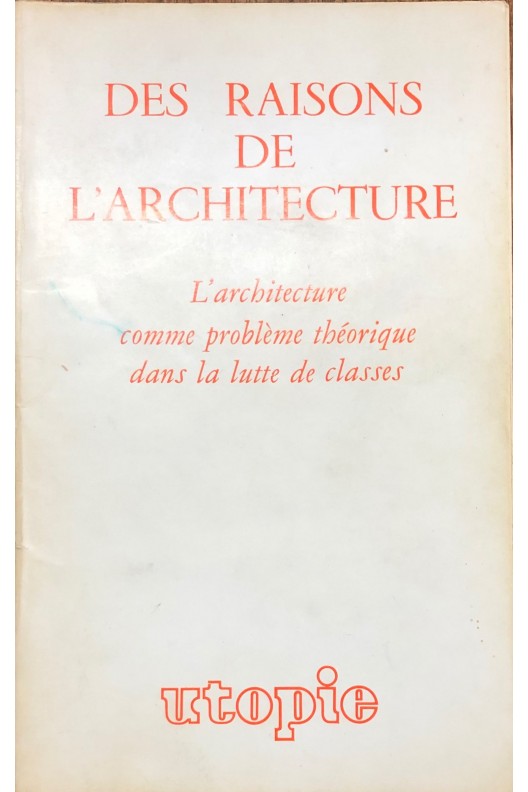 DES RAISONS DE L'ARCHITECTURE