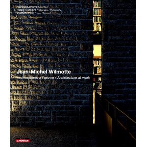 Jean-Michel Willmotte - architectures à l'œuvre architecture at work