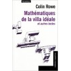 Mathématiques de la villa idéale. Colin Rowe 