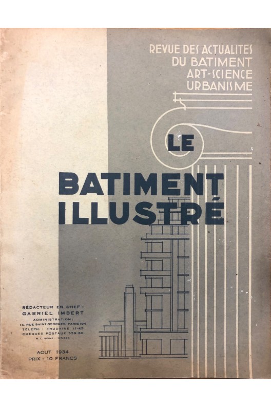 LE BATIMENT ILLUSTRÉ AOUT 1934 
