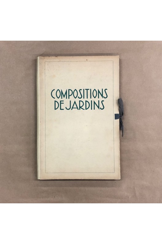 Compositions de jardins / Jean Jacques Haffner 