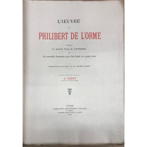 Philibert de l'orme / Fac-similé / Nizet / 1894 
