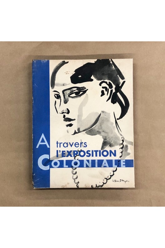 À travers l'exposition coloniale. Edna L. Nicoll. 1931