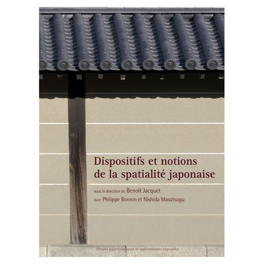 Dispositifs et notions de la spatialité japonaise 