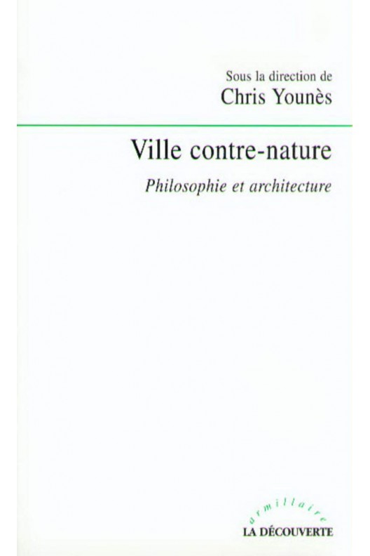 Ville contre-nature / Chris Younès