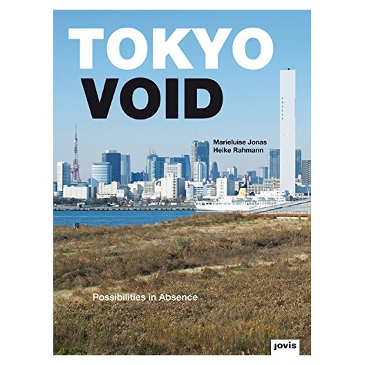 Tokyo Void - Possibilities in Absence 