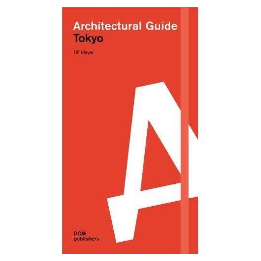 Architectural Guide Tokyo 