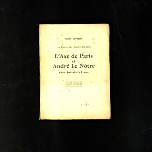 L'Axe de Paris et André le Nôtre