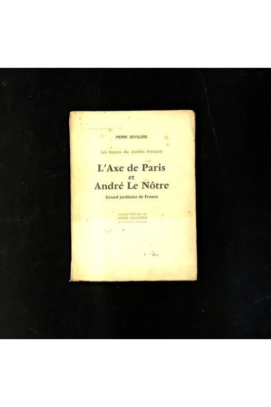 L'Axe de Paris et André le Nôtre