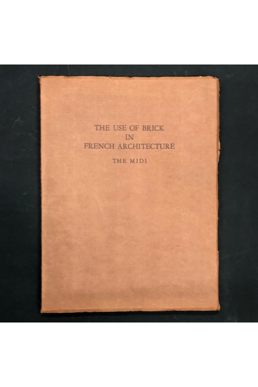 The use of brick in french architecture / the Midi