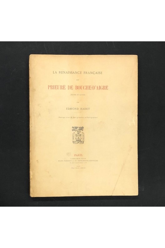 La Renaissance française au prieuré de Bouche-d'Aigre.
