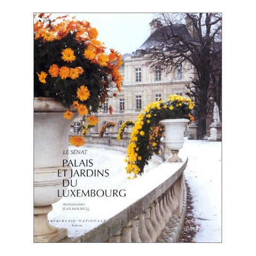 Palais et jardins du Luxembourg. 