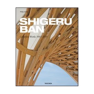 Shigeru Ban - Complete Works, 1985-2010 
