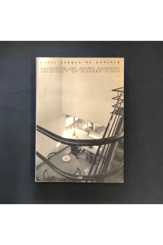 Louis Herman de Koninck architectes des années modernes