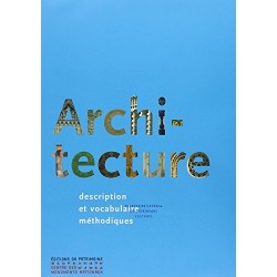 Architecture - description et vocabulaire méthodiques 