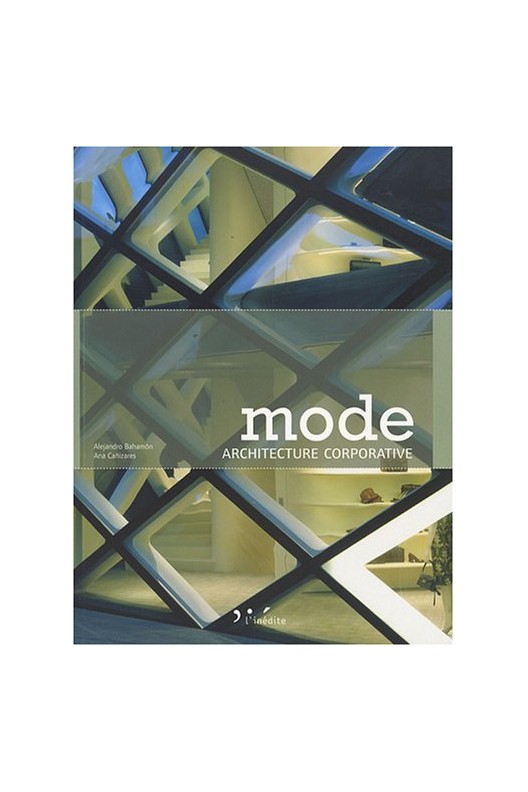 Mode : Architecture corporative 