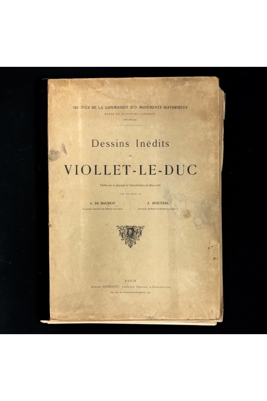 Viollet-Le-Duc / Dessins inédits / Nouvelle série 