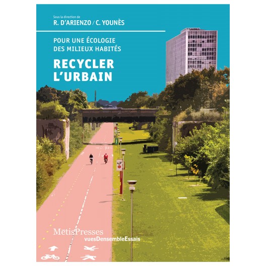 RECYCLER L’URBAIN