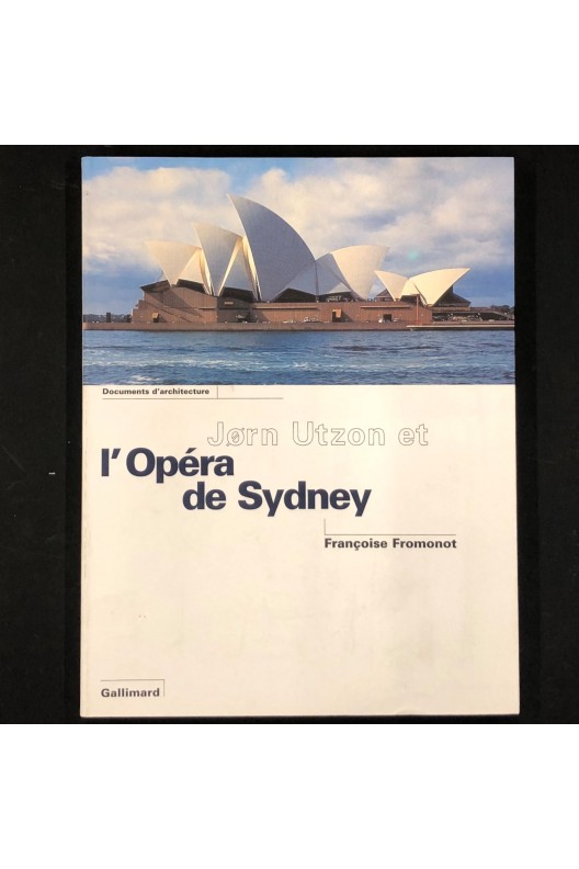 Jorn Utzon et l'opéra de Sydney 