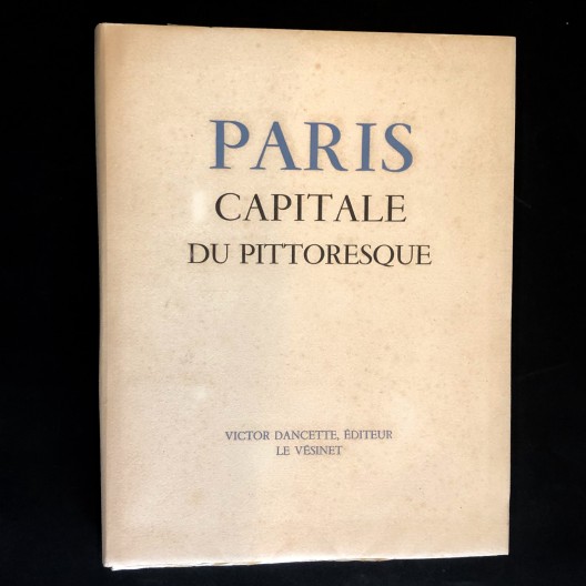 Paris capitale du pittoresque / gravures Paul-Louis Guilbert